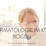 DERMATOLOGIE IM KÖ-BOGEN Privatklinik Fachabteilung für Dermatologie
